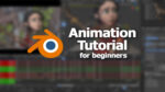 Blender Animation Tutorial for Beginners