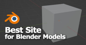 Best site for blender models downloaded