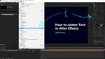 after effects how to center text