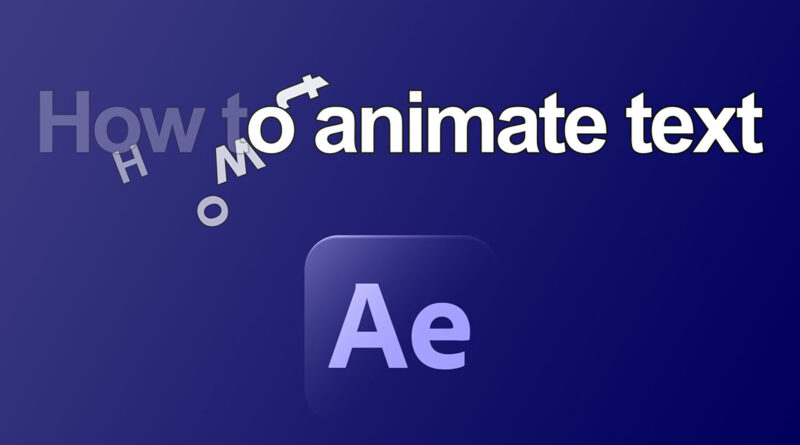 how-to-animate-text-in-after-effects-cgian