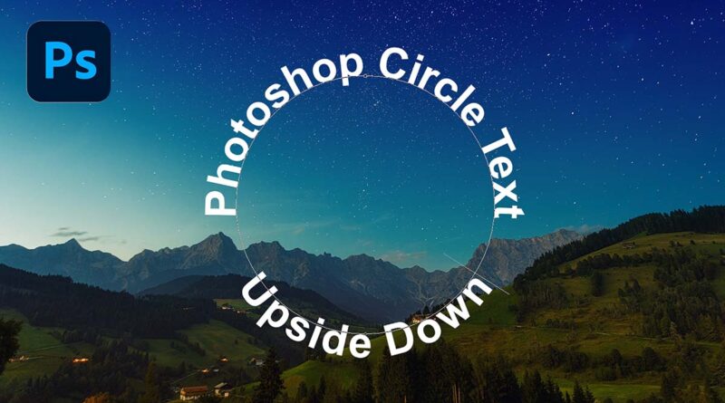 Photoshop Circle Text