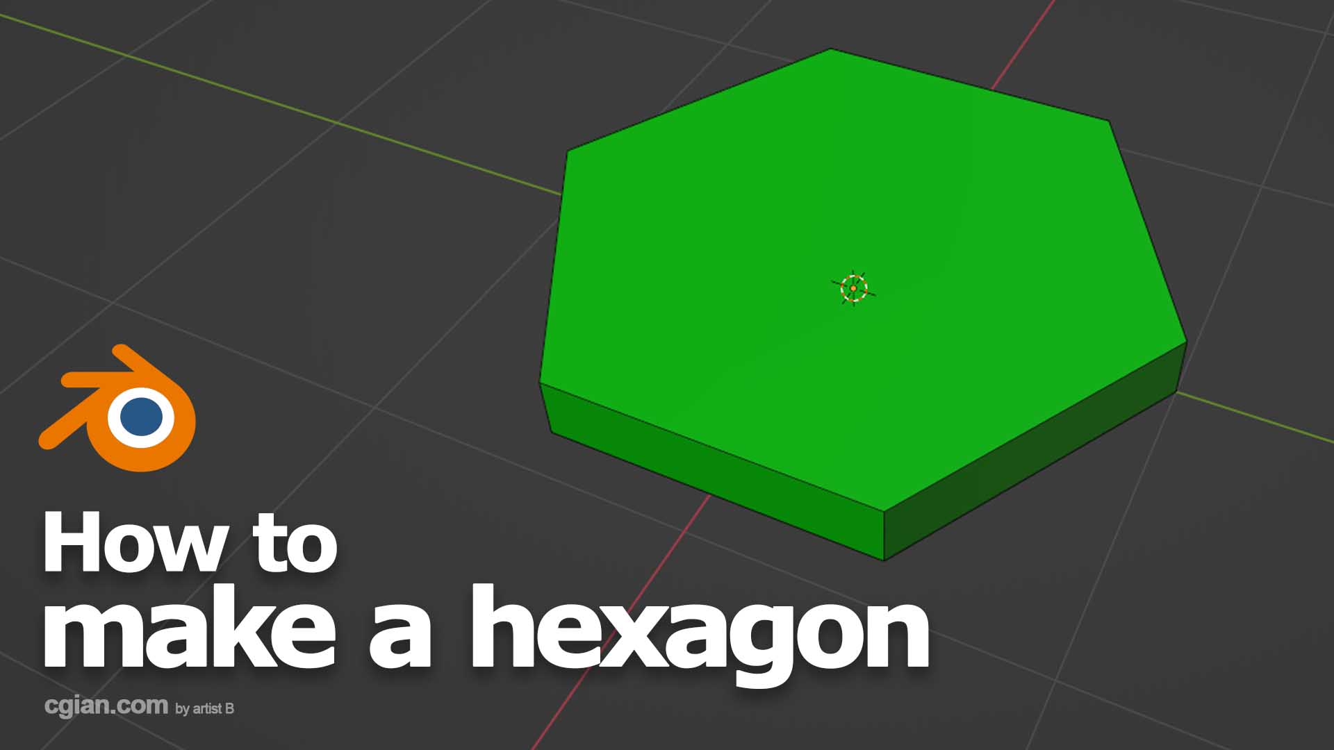 How to make a hexagon in Blender