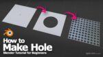 Blender Hole