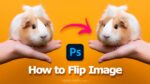 How to flip image in Photoshop