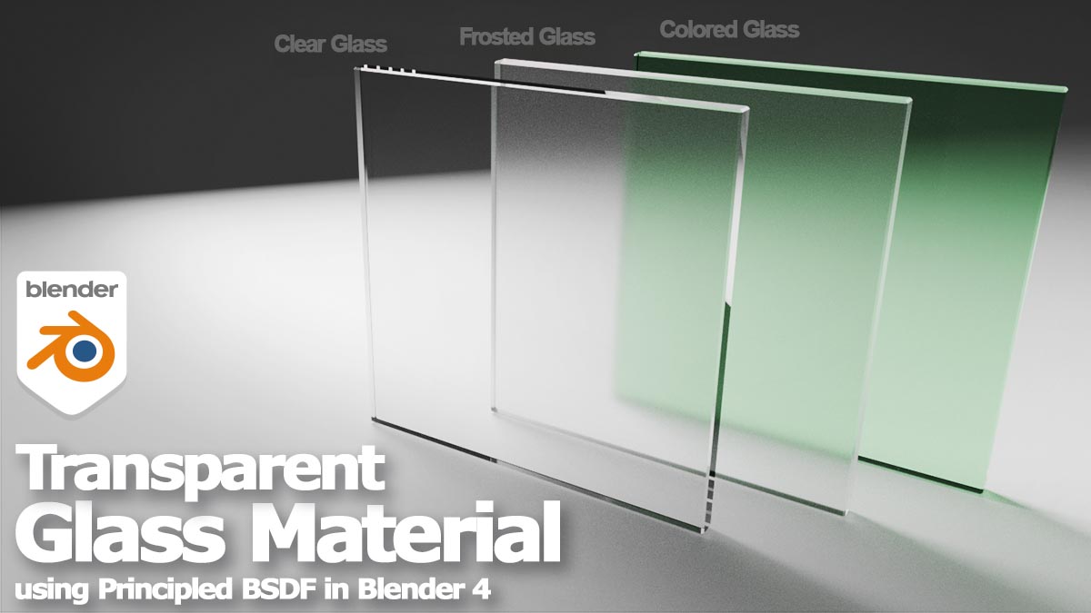Blender Glass Material and Frosted Glass Material using Cycles