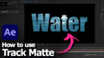 After Effects Track Matte