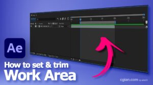 How to set and trim work area in After Effects