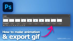 Photoshop How to make animated gif cgian