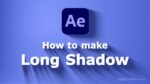 How to create long shadow effects in After Effects