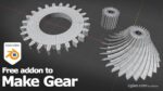 How to make a gear in Blender using free addon