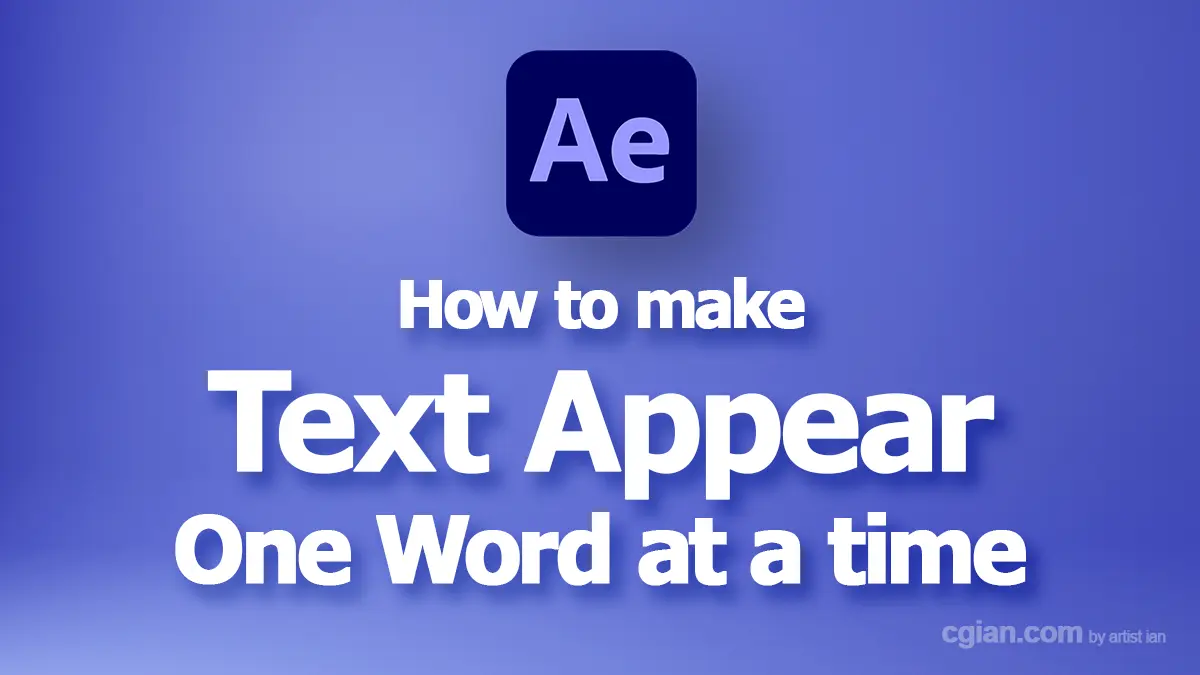 How to make text appear word by word in After Effects