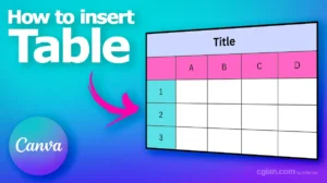 How to insert table in Canva cgian