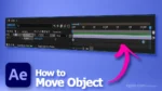 How to move object in After Effects